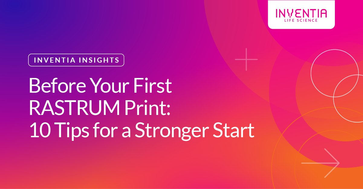 Before Your First RASTRUM Print: 10 Tips for a Stronger Start