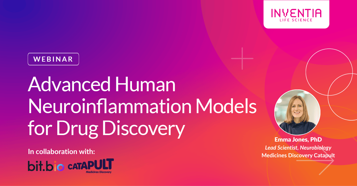 Advanced Human Neuroinflammation Models for Drug Discovery