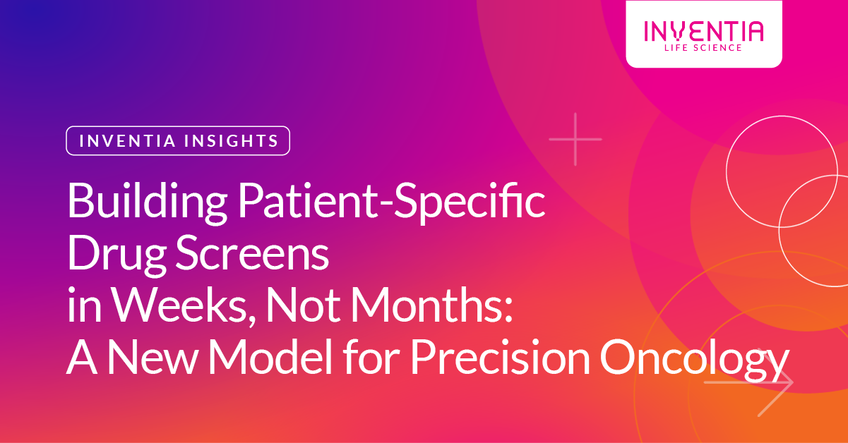 Building Patient-Specific Drug Screens in Weeks, Not Months: A New Model for Precision Oncology