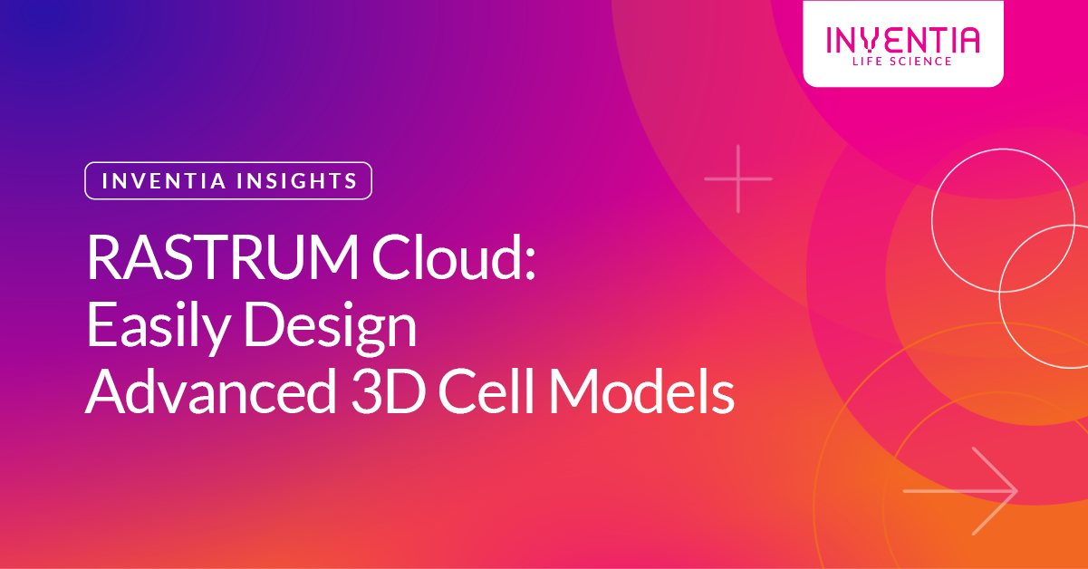 RASTRUM Cloud: Easily Design Advanced 3D Cell Models