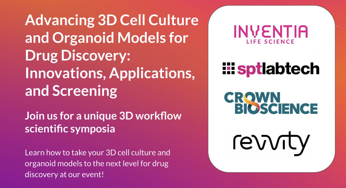 3D Cell Culture Event with SPT LabTech, Crown BioScience, and Revvity