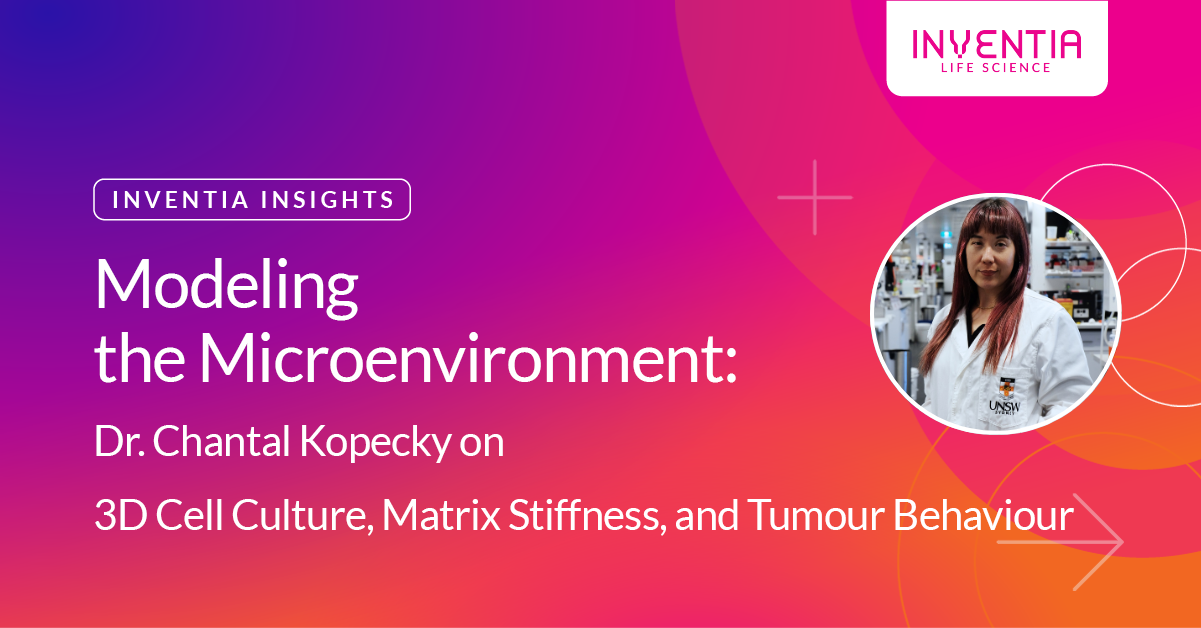 Modeling the Microenvironment: Dr. Chantal Kopecky on 3D Cell Culture, Matrix Stiffness, and Tumour Behaviour