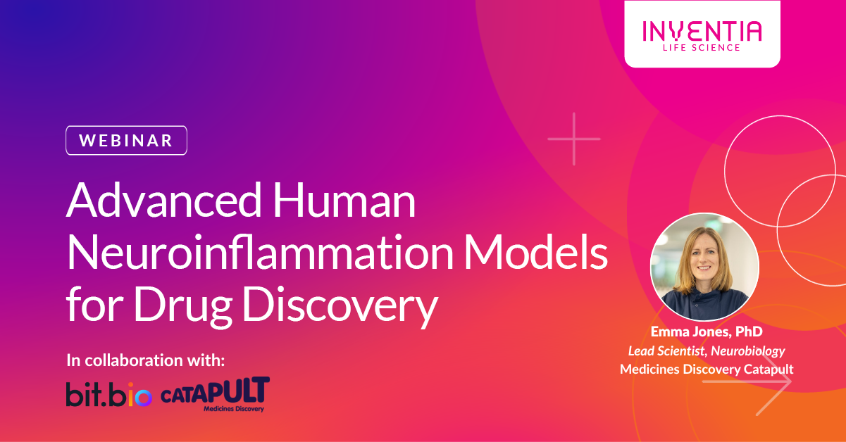 Advanced Human Neuroinflammation Models for Drug Discovery